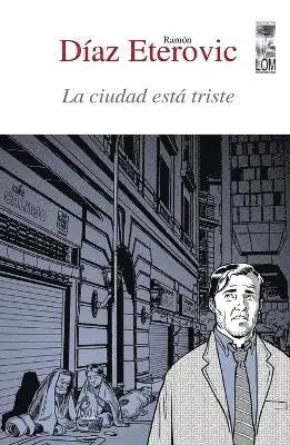 Ramón Díaz Etérovic - ciudad está triste, Häftad. Tillgänglighet: Lägg i varukorg