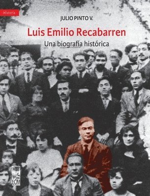 Julio Pinto Vallejos - Luis Emilio Recabarren, Häftad