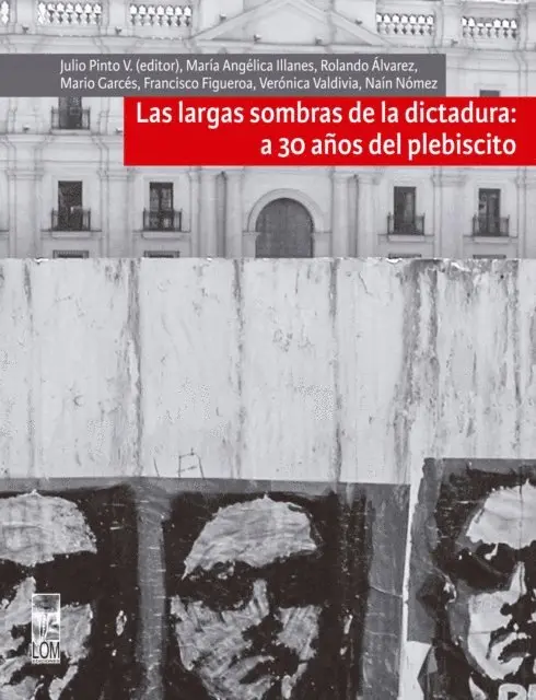 Julio Pinto Vallejos - Largas sombras de la dictadura: a 30 anos del plebiscito, E-bok. Tillgänglighet: Lägg i varukorg
