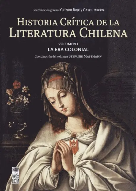 Stefanie Massmann, Carol Arcos, Grinor Rojo - Historia critica de la literatura chilena, E-bok. Tillgänglighet: Lägg i varukorg