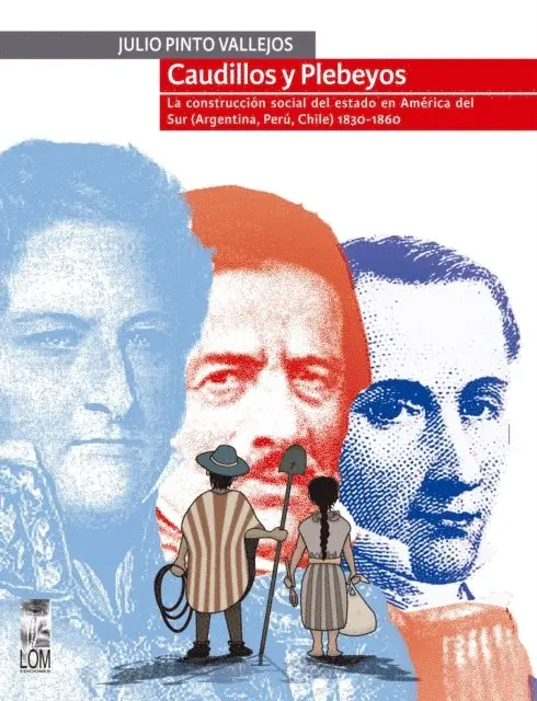 Julio Pinto Vallejos - Caudillos y Plebeyos, E-bok. Tillgänglighet: Lägg i varukorg