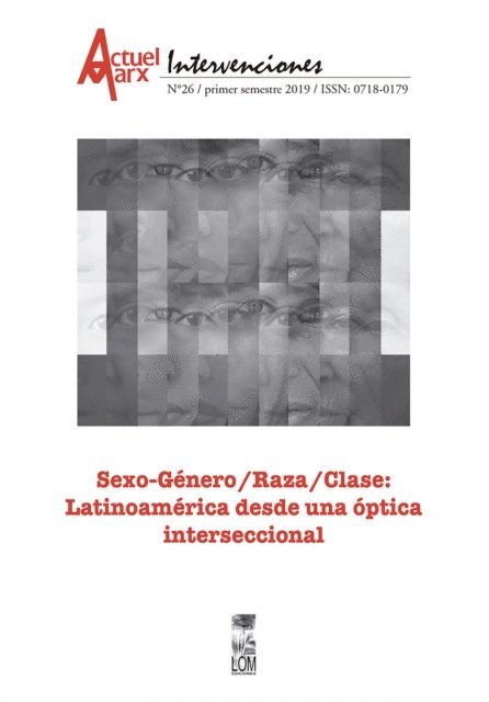 Maria Emilia Tijoux - Actuel Marx N° 26: Sexo-Género/Raza/Clase. Latinoamérica desde una óptica interseccional, E-bok