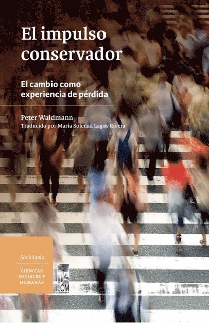 Peter Waldmann - El impulso conservador, E-bok