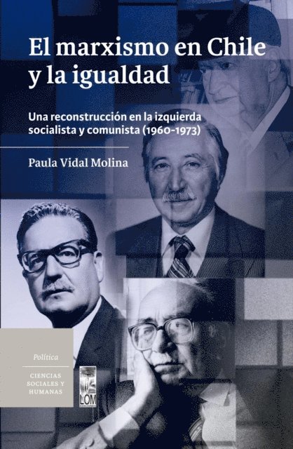 Paula Vidal Molina - El marxismo en Chile y la igualdad, E-bok