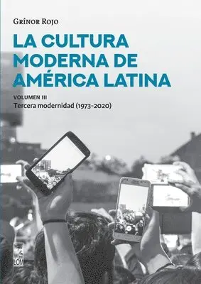 Grinor Rojo - Cultura moderna de américa Látina - Volumen III, Häftad. Tillgänglighet: Lägg i varukorg
