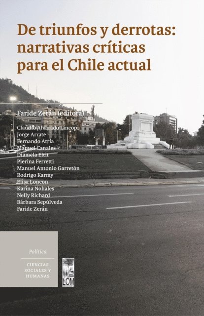 Faride Zeran Chelech - De triunfos y derrotas: narrativas críticas para el Chile actual, E-bok