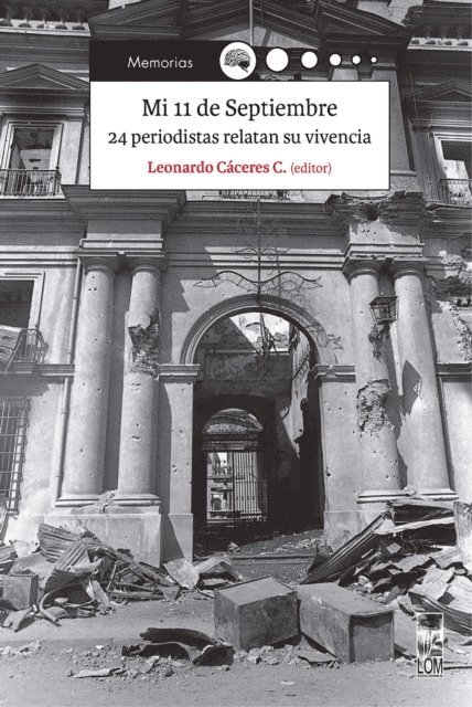 Varios autores, Leonardo Caceres - Mi 11 de septiembre, E-bok