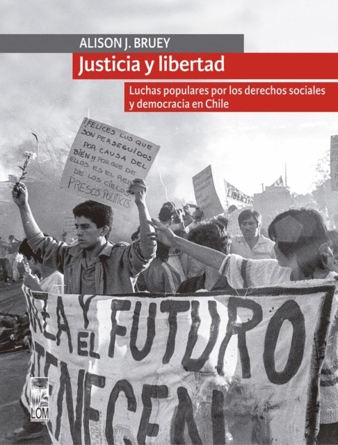 Alison Bruey - Justicia y libertad, E-bok