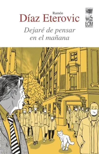 Ramon Diaz Eterovic - Dejare de pensar en el manana, E-bok. Tillgänglighet: Lägg i varukorg