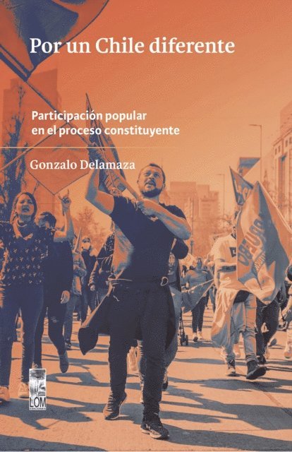 Gonzalo Delamaza - Por un Chile diferente, E-bok