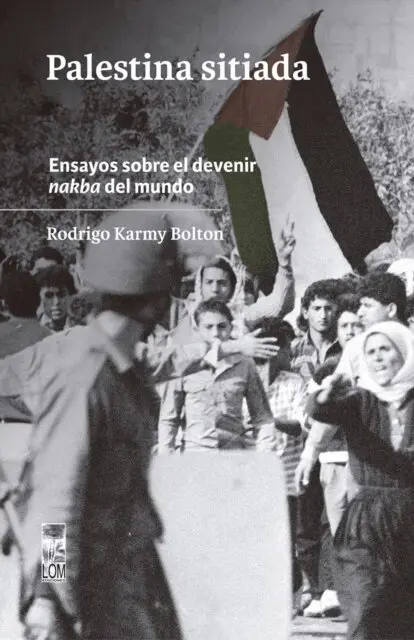 Rodrigo Karmy Bolton - Palestina sitiada, E-bok. Tillgänglighet: Lägg i varukorg