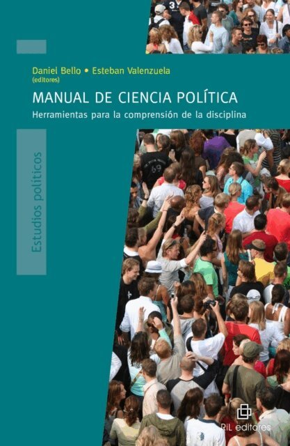 Esteban Valenzuela, Daniel Bello - Manual de Ciencia Política: herramientas para la comprensión de la disciplina, E-bok