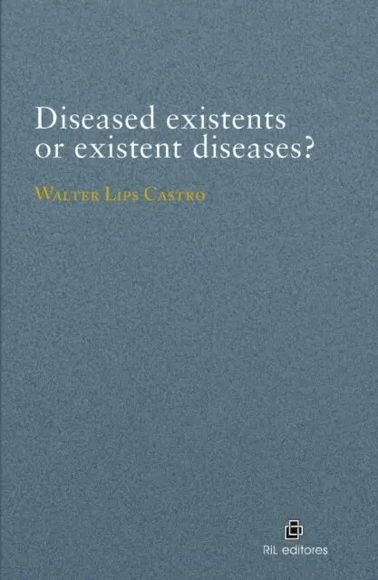 Walter Lips - Diseased existents or existent diseases?, E-bok. Tillgänglighet: Lägg i varukorg