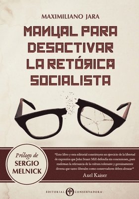 Maximiliano Jara Pozo - Manual para Desactivar la Ret rica Socialista, Häftad