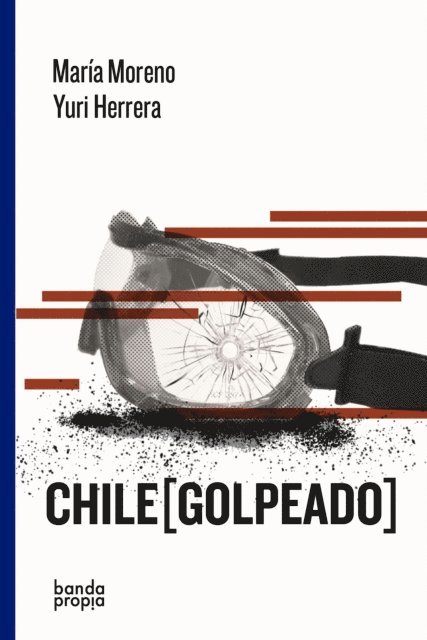 Yuri Herrera, Maria Moreno - Chile [golpeado], E-bok