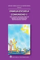 Mahia Saracostti Schwartzm - Familia-escuela-comunidad I, Häftad. Tillgänglighet: Lägg i varukorg
