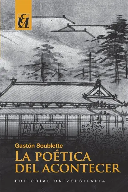 Gaston Soublette - La poética del acontecer, E-bok. Tillgänglighet: Lägg i varukorg