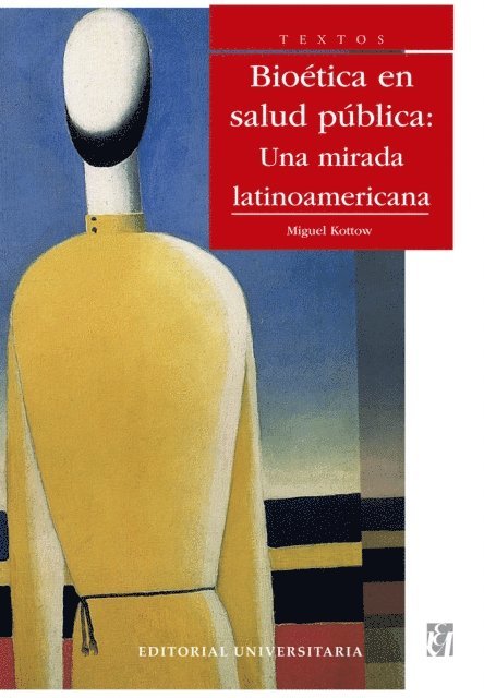 Miguel Kottow - Bioética en Salud pública, E-bok
