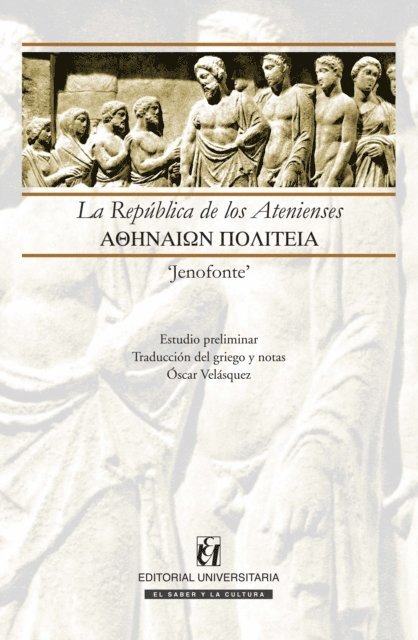 Jenofonte, Oscar Velasquez - La república de los Atenienses, E-bok