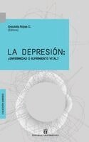 Graciela Rojas C, Gabriel Abarca, Ricardo García - depresión, Häftad