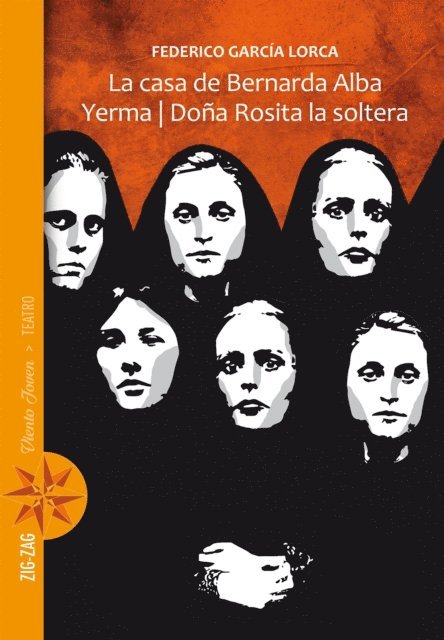 Federico Garcia Lorca - La casa de Bernarda Alba / Yerma / Doña Rosita la soltera, E-bok