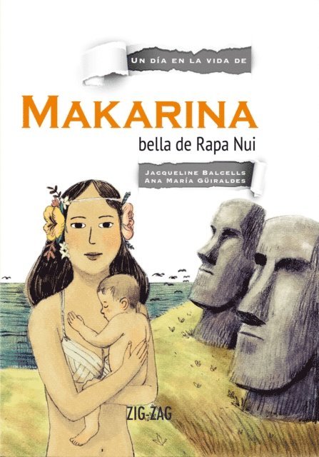 Marianela Frank, Ana Maria Guiraldes, Jacqueline Balcells - Makarina, bella de Rapa Nui, E-bok