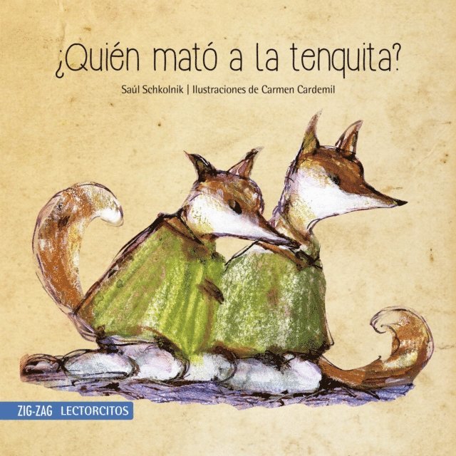 Carmen Cardemil, Saul Schkolnik - ¿Quién mató a la tenquita?, E-bok