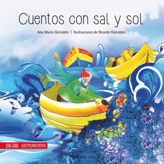 Ricardo Guiraldes, Ana Maria Guiraldes - Cuentos con sal y sol, E-bok