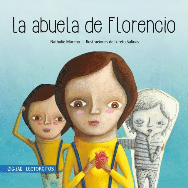 Loreto Salinas, Nathalie Moreno - La abuela de Florencio, E-bok