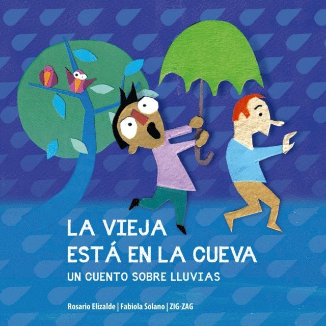 Fabiola Solano, Rosario Elizalde - La vieja está en la cueva, E-bok