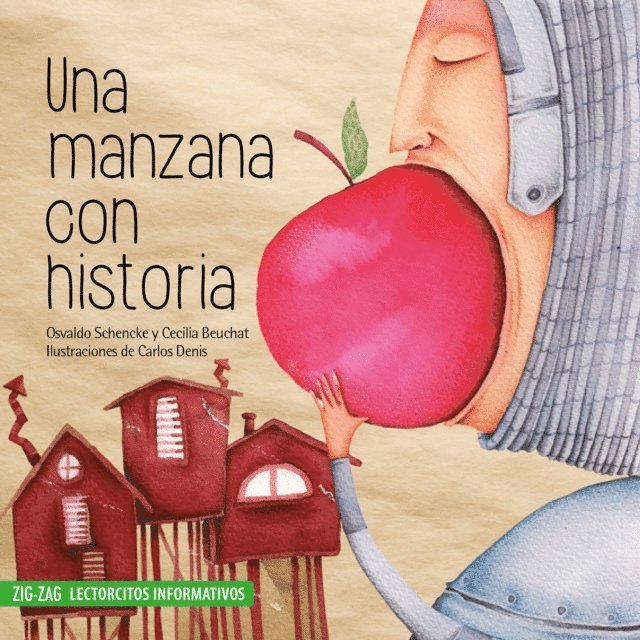Osvaldo Schencke, Cecilia Beuchat - Una manzana con historia, E-bok