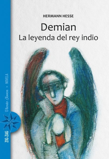 Herman Hesse - Demian / La leyenda del rey indio, E-bok