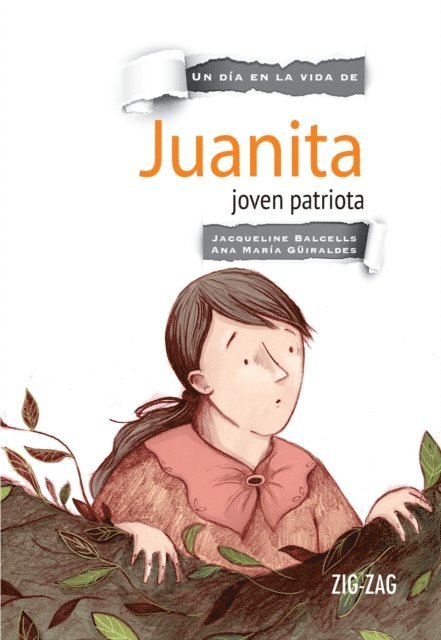 Marianela Frank, Ana Maria Guiraldes, Jacqueline Balcells - Juanita, joven patriota, E-bok