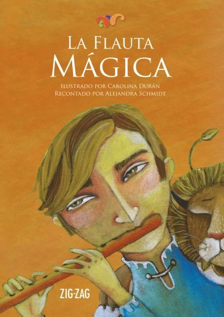 Carolina Duran, Alejandra Schmidt - La flauta mágica, E-bok