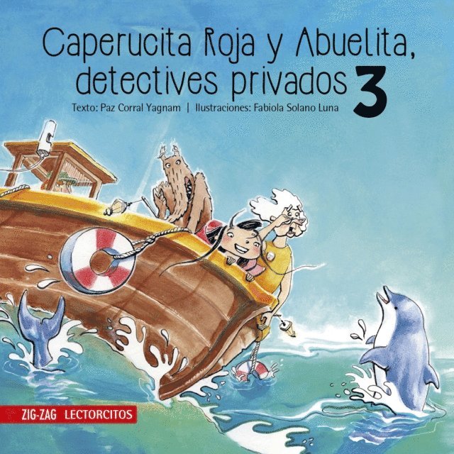 Fabiola Solano, Paz Corral - Caperucita Roja y Abuelita, detectives privados 3, E-bok