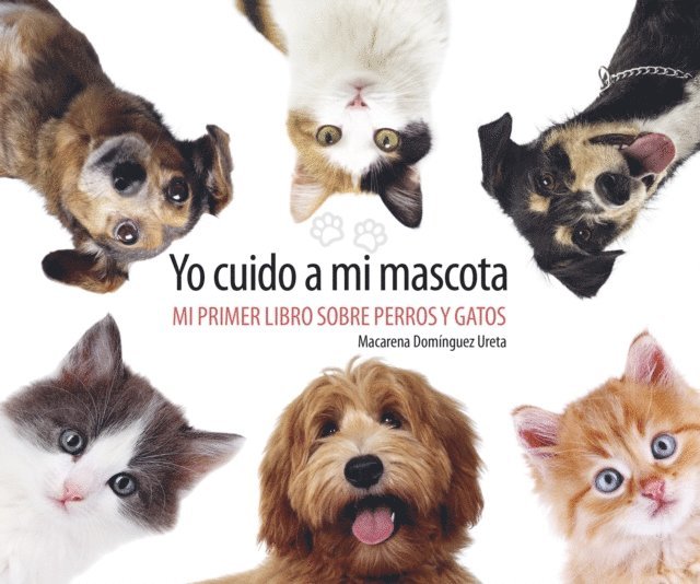 Fabian Rivas, Macarena Dominguez - Yo cuido a mi mascota, E-bok
