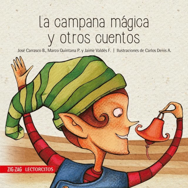 Jose Luis Carrasco - La campana mágica y otros cuentos, E-bok