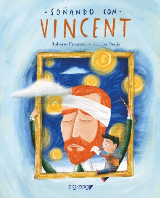 Carlos Denis, Roberto Fuentes - Soñando con Vincent, E-bok