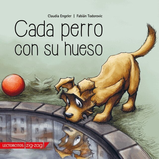 Fabian Todorovic, Claudia Engeler - Cada perro con su hueso, E-bok