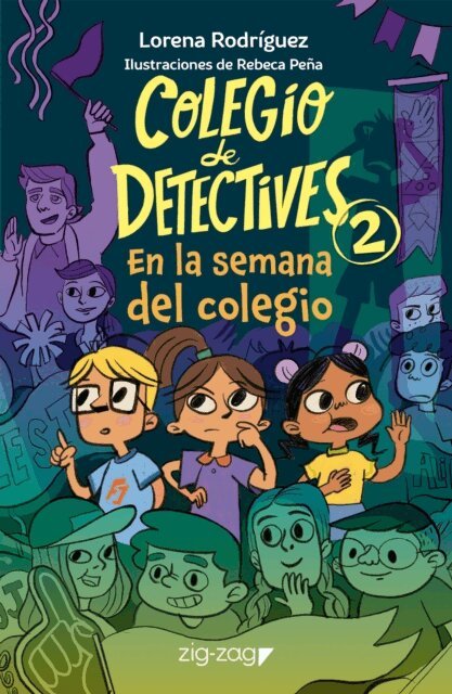 Lorena Rodriguez - Colegio de detectives 2, E-bok
