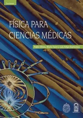 Pablo Olmos - Física para ciencias médicas, Häftad. Tillgänglighet: Lägg i varukorg