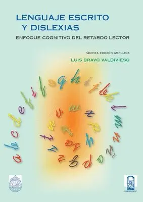 Luis Bravo V - Lenguaje escrito y dislexias, Häftad. Tillgänglighet: Lägg i varukorg