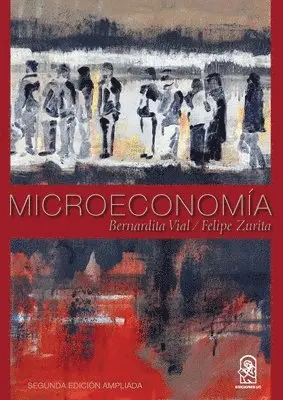 Bernardita Vial - Microeconomía, Häftad. Tillgänglighet: Lägg i varukorg