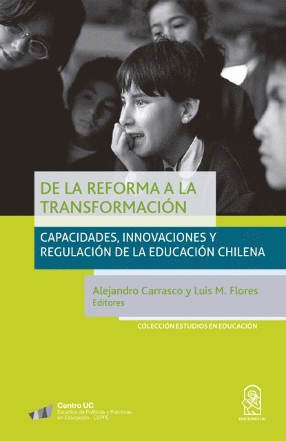 Alejandro Carrasco - De la reforma a la transformación, E-bok