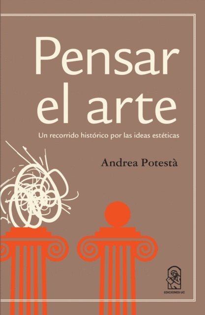 Andrea Potesta - Pensar el arte, E-bok