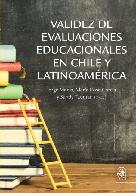 Jorge Manzi - Validez de evaluaciones educacionales de Chile y Latinoamerica, E-bok