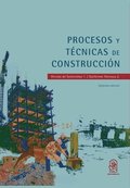 Procesos y t�cnicas de construcci�n