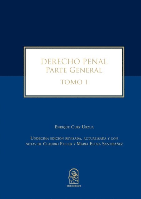 Enrique Cury Urzua - Derecho Penal, E-bok