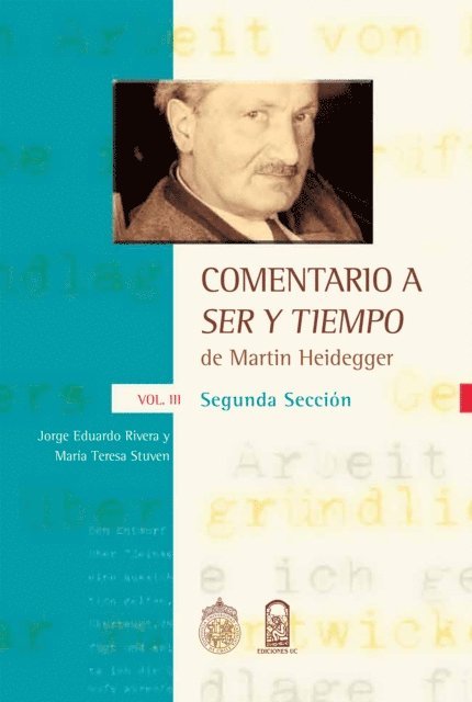 Maria Teresa Stuven, Jorge E. Rivera - Comentario a ser y tiempo. Vol. III, Segunda sección, E-bok