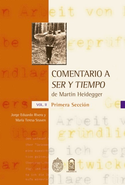 Jorge E. Rivera - Comentario a "Ser y tiempo" de Martin Heidegger - Vol. II, Primera sección, E-bok